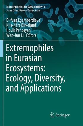 Egamberdieva / Li / Birkeland |  Extremophiles in Eurasian Ecosystems: Ecology, Diversity, and Applications | Buch |  Sack Fachmedien