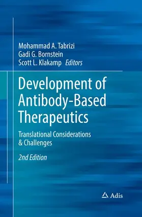 Tabrizi / Klakamp / Bornstein |  Development of Antibody-Based Therapeutics | Buch |  Sack Fachmedien