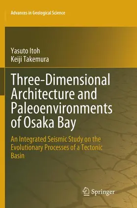 Takemura / Itoh |  Three-Dimensional Architecture and Paleoenvironments of Osaka Bay | Buch |  Sack Fachmedien