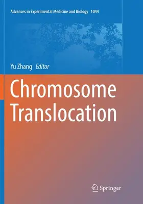 Zhang |  Chromosome Translocation | Buch |  Sack Fachmedien