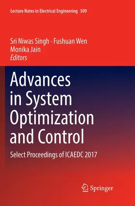 Singh / Jain / Wen |  Advances in System Optimization and Control | Buch |  Sack Fachmedien