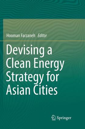 Farzaneh |  Devising a Clean Energy Strategy for Asian Cities | Buch |  Sack Fachmedien