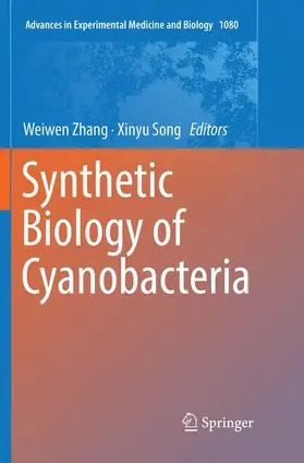 Song / Zhang |  Synthetic Biology of Cyanobacteria | Buch |  Sack Fachmedien