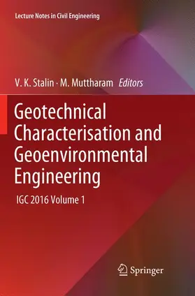 Muttharam / Stalin |  Geotechnical Characterisation and Geoenvironmental Engineering | Buch |  Sack Fachmedien