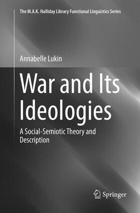 Lukin |  War and Its Ideologies | Buch |  Sack Fachmedien