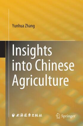 Zhang |  Insights into Chinese Agriculture | Buch |  Sack Fachmedien