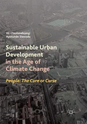 Dawodu / Cheshmehzangi |  Sustainable Urban Development in the Age of Climate Change | Buch |  Sack Fachmedien