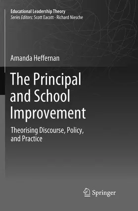 Heffernan |  The Principal and School Improvement | Buch |  Sack Fachmedien