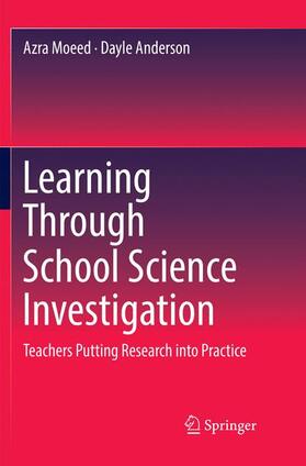 Anderson / Moeed |  Learning Through School Science Investigation | Buch |  Sack Fachmedien