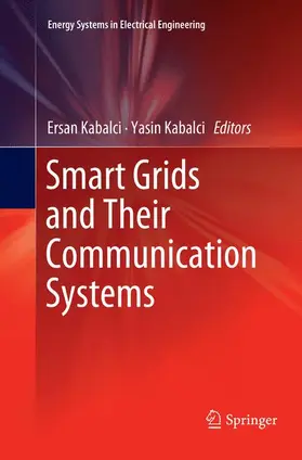 Kabalci |  Smart Grids and Their Communication Systems | Buch |  Sack Fachmedien