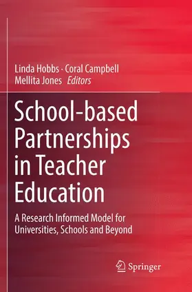 Hobbs / Jones / Campbell |  School-based Partnerships in Teacher Education | Buch |  Sack Fachmedien