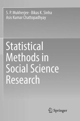 Mukherjee / Chattopadhyay / Sinha |  Statistical Methods in Social Science Research | Buch |  Sack Fachmedien