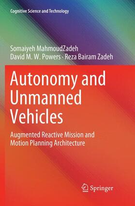 MahmoudZadeh / Bairam Zadeh / Powers |  Autonomy and Unmanned Vehicles | Buch |  Sack Fachmedien