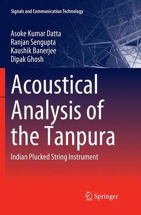 Datta / Ghosh / Sengupta |  Acoustical Analysis of the Tanpura | Buch |  Sack Fachmedien