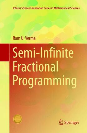 Verma |  Semi-Infinite Fractional Programming | Buch |  Sack Fachmedien