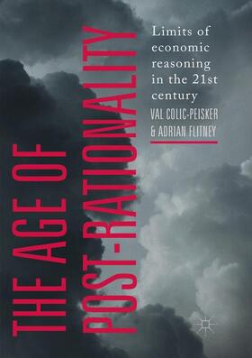 Flitney / Colic-Peisker |  The Age of Post-Rationality | Buch |  Sack Fachmedien