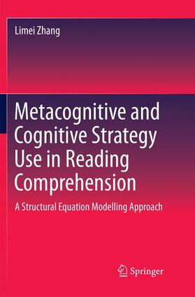 Zhang |  Metacognitive and Cognitive Strategy Use in Reading Comprehension | Buch |  Sack Fachmedien