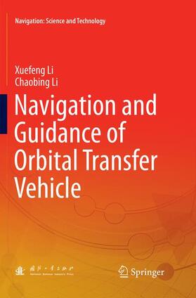 Li |  Navigation and Guidance of Orbital Transfer Vehicle | Buch |  Sack Fachmedien