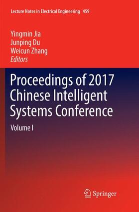 Jia / Zhang / Du |  Proceedings of 2017 Chinese Intelligent Systems Conference | Buch |  Sack Fachmedien