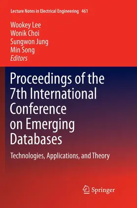 Lee / Song / Choi |  Proceedings of the 7th International Conference on Emerging Databases | Buch |  Sack Fachmedien