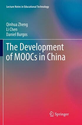 Zheng / Burgos / Chen |  The Development of MOOCs in China | Buch |  Sack Fachmedien