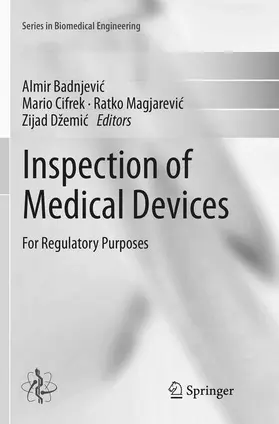 Badnjevic / Badnjevic / Džemic | Inspection of Medical Devices | Buch | 978-981-13-4923-2 | sack.de