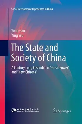 Wu / Gao |  The State and Society of China | Buch |  Sack Fachmedien