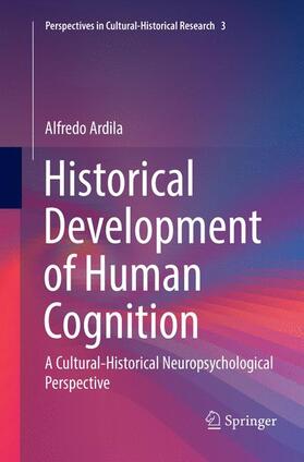 Ardila |  Historical Development of Human Cognition | Buch |  Sack Fachmedien