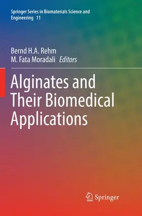 Moradali / Rehm |  Alginates and Their Biomedical Applications | Buch |  Sack Fachmedien