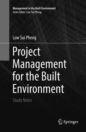 Pheng |  Project Management for the Built Environment | Buch |  Sack Fachmedien