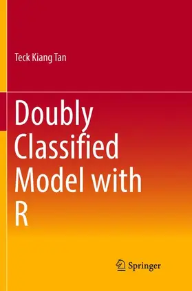 Tan |  Doubly Classified Model with R | Buch |  Sack Fachmedien