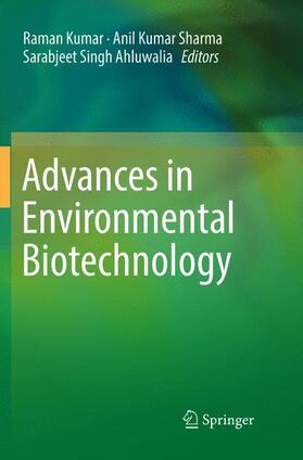 Kumar / Ahluwalia / Sharma |  Advances in Environmental Biotechnology | Buch |  Sack Fachmedien