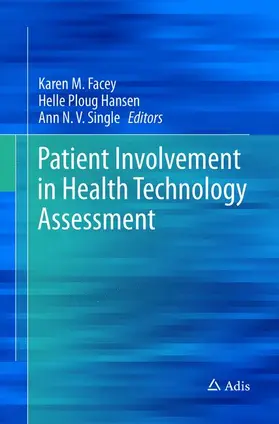 Facey / Single / Ploug Hansen |  Patient Involvement in Health Technology Assessment | Buch |  Sack Fachmedien