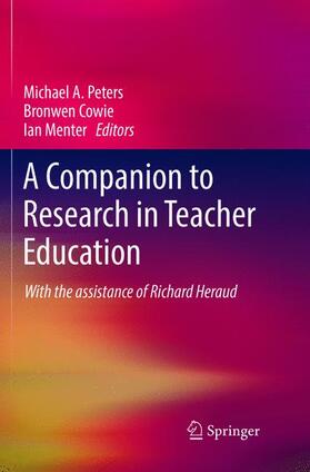 Peters / Menter / Cowie |  A Companion to Research in Teacher Education | Buch |  Sack Fachmedien
