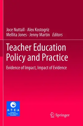 Nuttall / Martin / Kostogriz |  Teacher Education Policy and Practice | Buch |  Sack Fachmedien