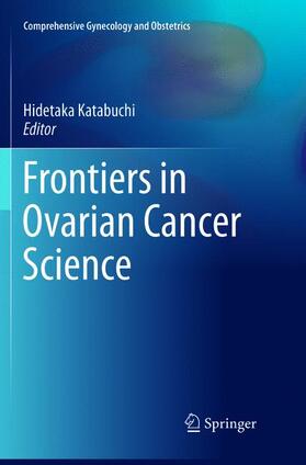 Katabuchi |  Frontiers in Ovarian Cancer Science | Buch |  Sack Fachmedien