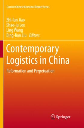 Jiao / Liu / Lee |  Contemporary Logistics in China | Buch |  Sack Fachmedien