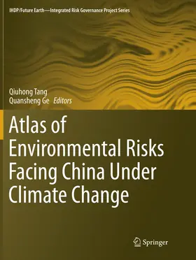 Ge / Tang |  Atlas of Environmental Risks Facing China Under Climate Change | Buch |  Sack Fachmedien