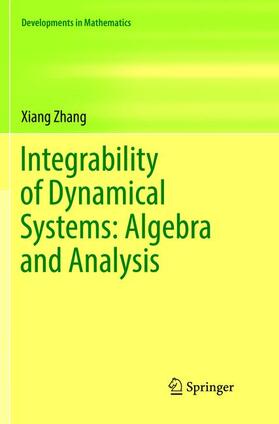 Zhang |  Integrability of Dynamical Systems: Algebra and Analysis | Buch |  Sack Fachmedien
