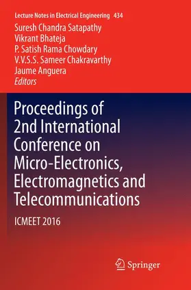 Satapathy / Bhateja / Anguera |  Proceedings of 2nd International Conference on Micro-Electronics, Electromagnetics and Telecommunications | Buch |  Sack Fachmedien