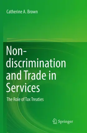 Brown |  Non-discrimination and Trade in Services | Buch |  Sack Fachmedien