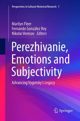 Fleer / Veresov / González Rey |  Perezhivanie, Emotions and Subjectivity | Buch |  Sack Fachmedien