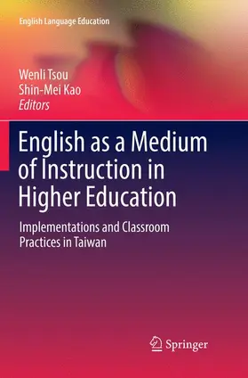 Kao / Tsou |  English as a Medium of Instruction in Higher Education | Buch |  Sack Fachmedien