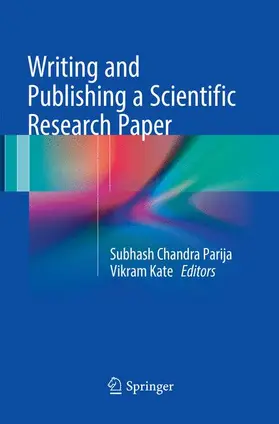 Kate / Parija |  Writing and Publishing a Scientific Research Paper | Buch |  Sack Fachmedien