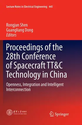 Dong / Shen |  Proceedings of the 28th Conference of Spacecraft TT&C Technology in China | Buch |  Sack Fachmedien