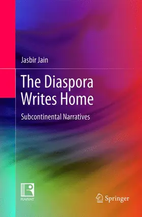 Jain |  The Diaspora Writes Home | Buch |  Sack Fachmedien