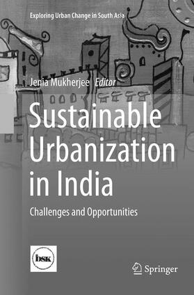 Mukherjee |  Sustainable Urbanization in India | Buch |  Sack Fachmedien