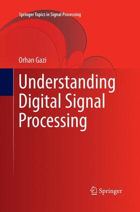 Gazi |  Understanding Digital Signal Processing | Buch |  Sack Fachmedien