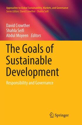 Crowther / Moyeen / Seifi |  The Goals of Sustainable Development | Buch |  Sack Fachmedien