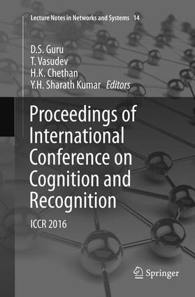 Guru / Kumar / Vasudev |  Proceedings of International Conference on Cognition and Recognition | Buch |  Sack Fachmedien